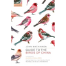 Guide to the Birds of China