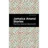 Jamaica Anansi Stories