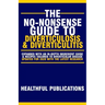 The No-Nonsense Guide To Diverticulosis and Diverticulitis