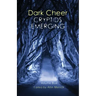 Dark Cheer: Cryptids Emerging - Volume Blue