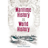 Maritime History as World History