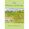 The Waimea Gathering