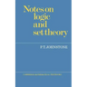 Notes on Logic and Set Theory