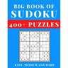 Big Book of Sudoku - Easy, Medium and Hard: Sudoku Activity Book with Over 400 Puzzles for Adults, sudoku puzzles for adults large print, Easy To Supe