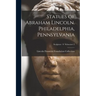 Statues of Abraham Lincoln. Philadelphia, Pennsylvania; Sculptors - S Schweizer 2