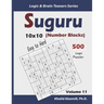 Suguru (Number Blocks): 500 Easy to Hard Logic Puzzles (10x10)