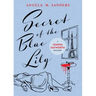 Secret of the Blue Lily
