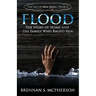 Flood: The Story of Noah and the Family Who Raised Him