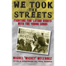 We Took the Streets: Fighting for Latino Rights with the Young Lords