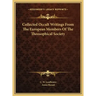Collected Occult Writings From The European Members Of The Theosophical Society