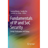 Fundamentals of IP and Soc Security: Design, Verification, and Debug