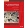 The Maya and Environmental Stress from Past to Present: Human response and adaptation to climate change in the Maya lowlands