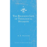 The Religious Life of Theological Students