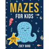 Mazes for Kids: Maze Activity Book for Ages 4 - 8