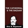 Cathedral and the Bazaar