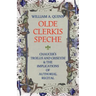 Olde Clerkis Speche: Chaucer's Troilus and Criseyde and the Implications of Authorial Recital