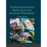 The Ruminations and Reflections of an Armchair Philosopher
