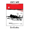 Eva's War: A True Story of Survival