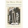 The Magic Door - A Study on the Italic Hermetic Tradition: Myth, Magic, and Metamorphosis in the Western Inner Traditions