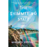 The Shimmering State