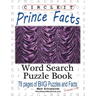 Circle It, Prince Facts, Word Search, Puzzle Book