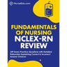 ﻿Fundamentals of Nursing - NCLEX-RN Exam Review