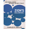 Zion's Dilemmas
