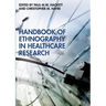 Handbook of Ethnography in Healthcare Research