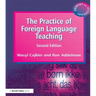 The Practice of Foreign Language Teaching