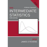 Intermediate Statistics: A Modern Approach, Third Edition [With CDROM]
