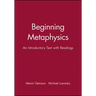 Begin Metaphysics Intro Text