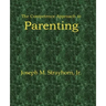 The Competence Approach to Parenting