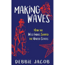 Making Waves: How the West Indies Shaped the United States