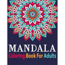 Mandala Coloring Book for Adults: Adult Coloring Book Mandala with Fun Easy and Relaxing Coloring Pages Birthday Gift
