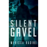 Silent Gavel
