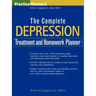 The Complete Depression Treatment and Homework Planner