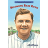 Becoming Babe Ruth: Candlewick Biographies