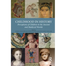 Childhood in History: Perceptions of Children in the Ancient and Medieval Worlds