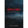Humacabra: The Curse of Watering Hole