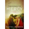The Road to Mercy