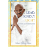 Lead, Kindly Light: Gandhi on Christianity