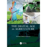 The Digital Age in Agriculture