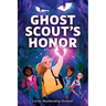 Ghost Scout's Honor
