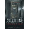 Guillotine Education