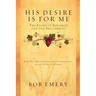 His Desire Is for Me