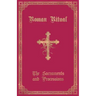 The Roman Ritual: Volume I: Sacraments and Processions