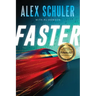 Faster