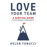 Love Your Team: A Survival Guide for Sales Managers in a Hybrid World