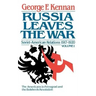 Russia Leaves the War: Soviet-American Relations, 1917-1920