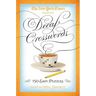 The New York Times Decaf Crosswords: 150 Easy Puzzles